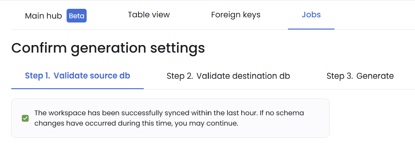 Successful source database validation state after syncing